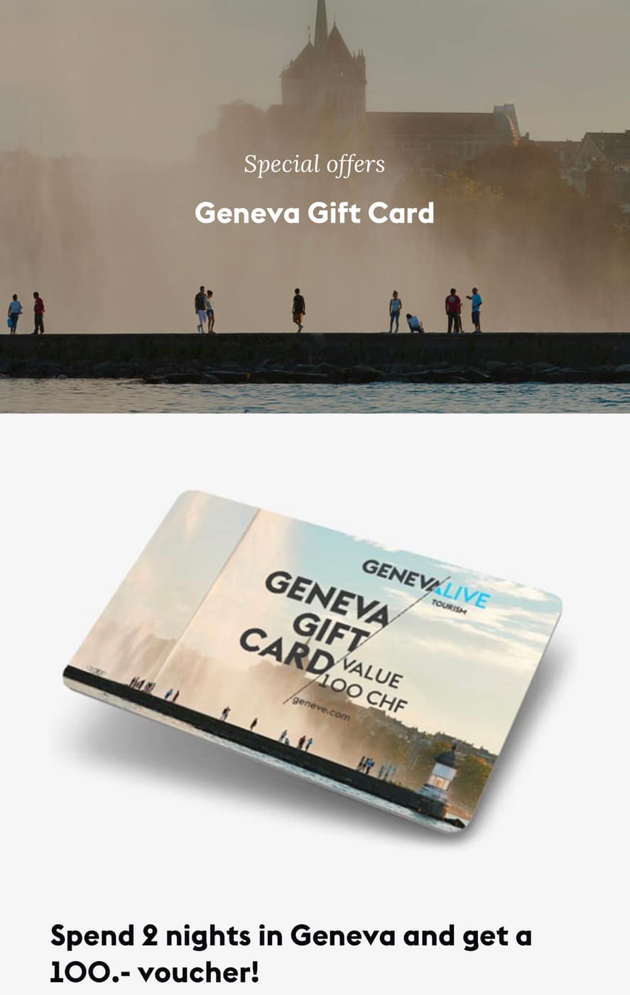 2 NIGHTS IN GENEVA WITH A 100 CHF GIFT CARD
